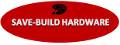 SAVE-BUILD HARDWARE