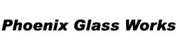 PHOENIX GLASSWORKS
