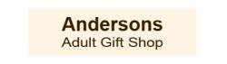 ANDERSONS ADULT GIFT SHOP