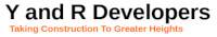 Y & R DEVELOPERS